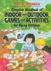 Image for Complete Handbook of Indoor and Outdoor Games and Activities for Young Children
