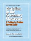 Image for Discipline in the Secondary Classroom : A Problem-by-Problem Survival Guide