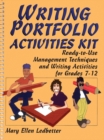 Image for Writing Portfolio Activities Kit : Ready-to-Use Management Techniques and Writing Activities for Grades 7-12