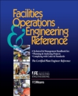 Image for Facilities Operations and Engineering Reference : TheCertified Plant Engineer Reference