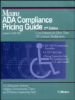 Image for Means ADA Compliance Pricing Guide : Cost Estimates for More Than 70 Common Modifications