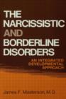Image for The Narcissistic and Borderline Disorders