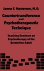 Image for Countertransference and Psychotherapeutic Technique
