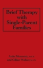 Image for Brief Therapy With Single-Parent Families