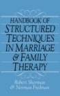 Image for Handbook Of Structured Techniques In Marriage And Family Therapy