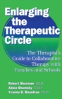 Image for Enlarging The Therapeutic Circle: The Therapists Guide To