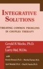 Image for Integrative Solutions : Treating Common Problems In Couples Therapy