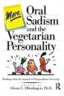 Image for More Oral Sadism and the Vegetarian Personality