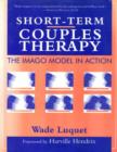 Image for Short-Term Couples Therapy: The Imago Model In Action
