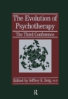 Image for The Evolution Of Psychotherapy : The Third Conference