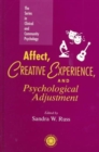 Image for Affect, Creative Experience, And Psychological Adjustment