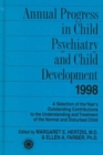 Image for Annual progress in child psychiatry and child development 1998