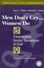 Image for Men Don&#39;t Cry, Women Do