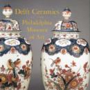 Image for Delft ceramics at the Philadelphia Museum of Art