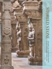 Image for Storied stone  : reframing the Philadelphia Museum of Art&#39;s South Indian temple hall