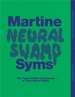 Image for Martine Syms - neural swamp  : the future fields commission in time-based media
