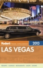 Image for Fodor&#39;s Las Vegas 2013