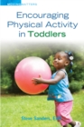 Image for Encouraging Physical Activity in Toddlers