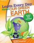 Image for Learn every day about our green earth  : 100 best ideas from teachers