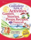Image for The Complete Book of Activities, Games, Stories, Props, Recipes, and Dances
