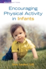Image for Encouraging Physical Activity in Infants