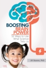 Image for Boosting brain power: 52 ways to use what science tells us