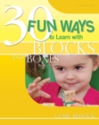 Image for 30 Fun Ways to Learn with Blocks and Boxes