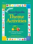 Image for Another encyclopedia of theme activities for young children