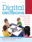 Image for Digital decisions: choosing the right technology tools for early childhood education