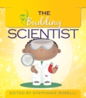 Image for The budding scientist