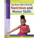 Image for Nutrition and Motor Skills
