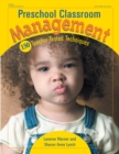 Image for Preschool classroom management: 150 teacher-tested techniques