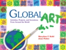 Image for Global art: activities, projects and inventions from around the world