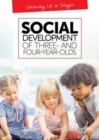 Image for Social Development of Three- and Four-Year-Olds