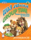 Image for Wild about group time
