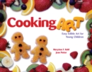 Image for Cooking art: easy edible art for young children