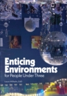 Image for Enticing Environments for People Under Three