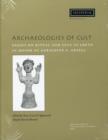 Image for Archaeologies of cult  : essays on ritual and cult in Crete