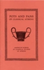 Image for Pots and Pans of Classical Athens