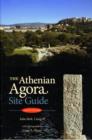 Image for The Athenian Agora  : a guide to the excavations and museum