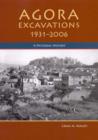 Image for Agora excavations, 1931-2006  : 75 years of exploring the Athenian Agora