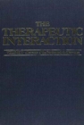 Image for Therapeutic Interaction : Classical Psychoanalysis and Its Applications