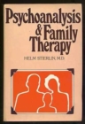 Image for Psychoanalysis and Family Therapy