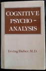 Image for Cognitive Psychoanalysis (Classical Psychoanalysis and Its Applications)