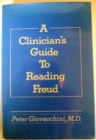 Image for Clinician&#39;s Guide to Reading Freud