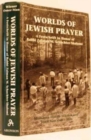 Image for Worlds of Jewish Prayer : A Festschrift in Honor of Rabbi Zalman M. Schachter-Shalomi
