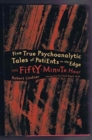 Image for The Fifty-Minute Hour : A Collection of True Psychoanalytic Tales (Fifty Minute Hour CL)