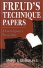 Image for Freud&#39;s Technique Papers : A Contemporary Perspective