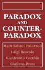 Image for Paradox and Counterparadox : A New Model in the Therapy of the Family in Schizophrenic Transaction