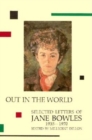 Image for Out in the World : Selected Letters, 1935-70